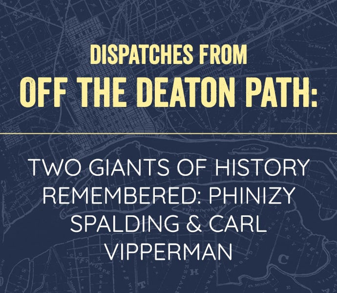 Two Giants of History Remembered: Phinizy Spalding & Carl Vipperman ...